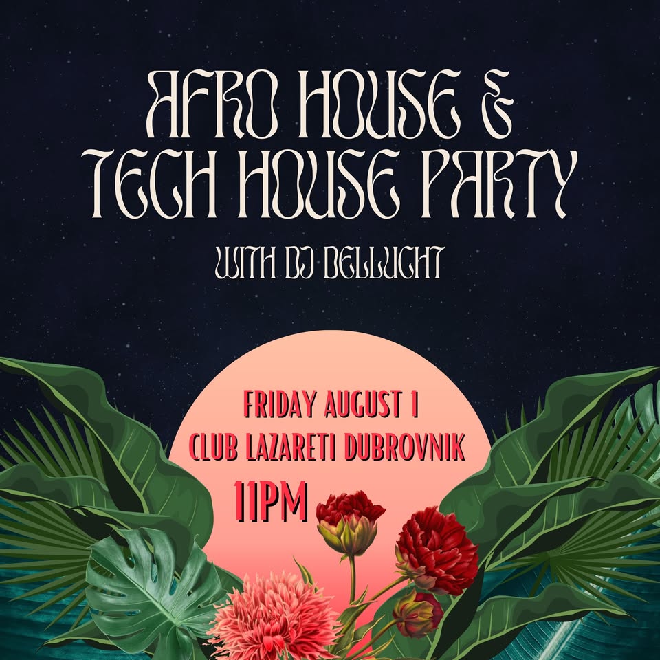 AFRO HOUSE AND TECH HOUSE PARTY WITH DJ DELLUCHT