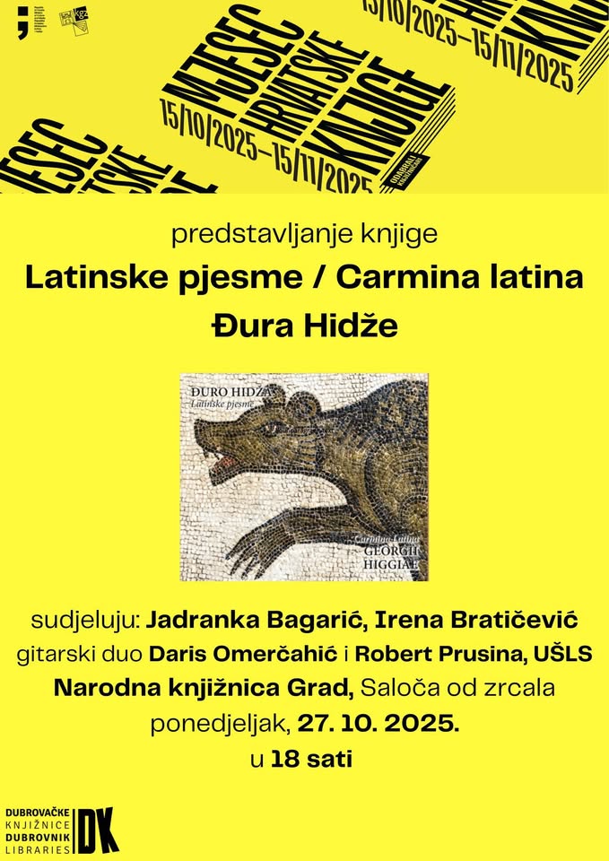 Jadranka BAGARIĆ i Irena BRATIČEVIĆ: “Latinske pjesme / Carmina Latina Đura Hidže